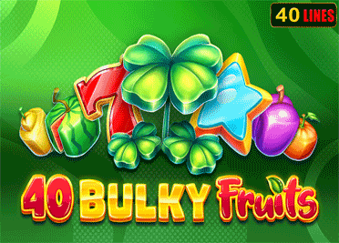 40 Bulky Fruits