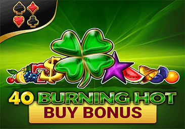 40 Burning Hot Buy Bonus