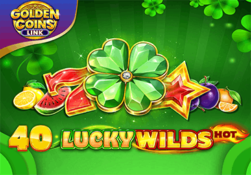 40 Lucky Wilds Hot Golden Coins Link