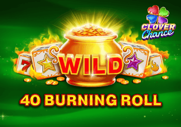 40 Burning Roll